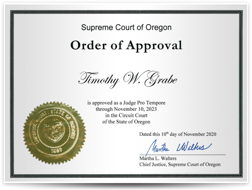 Supreme Court of Oregon Order of Approval Timothy W. Grabe